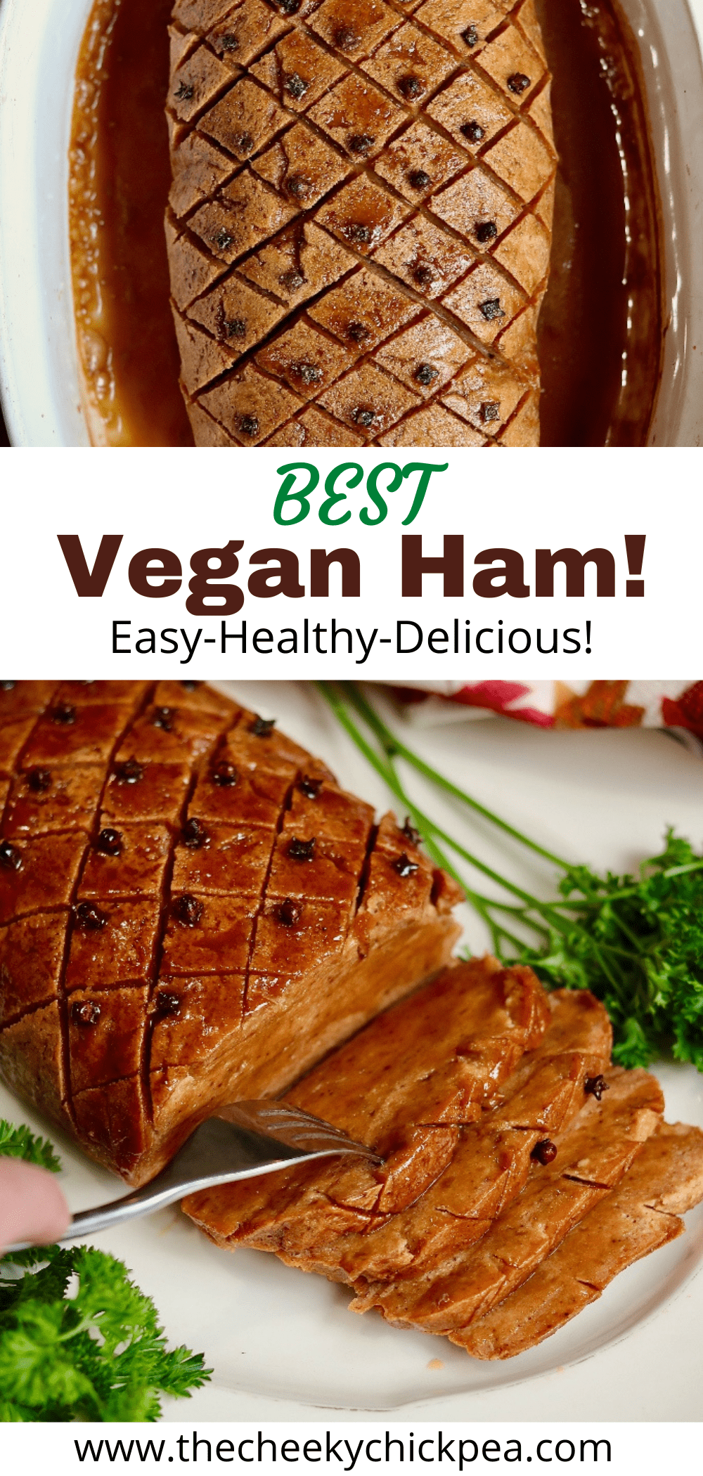 Best Vegan Ham Recipe Seitan The Cheeky Chickpea 