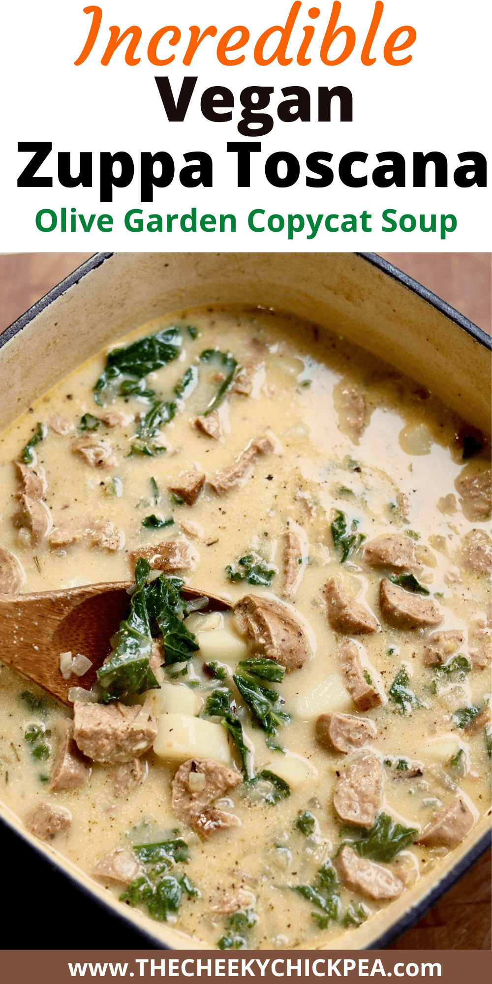 Vegan Zuppa Toscana (Olive Garden Soup Copycat) - The Cheeky Chickpea