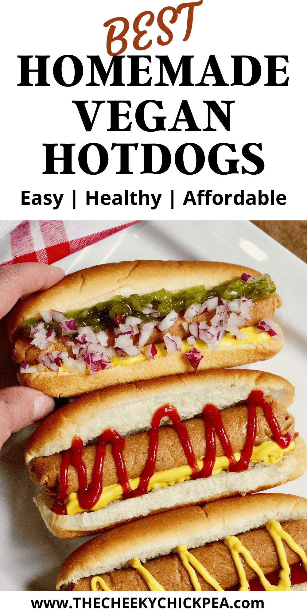 Best Vegan Hot Dogs The Cheeky Chickpea