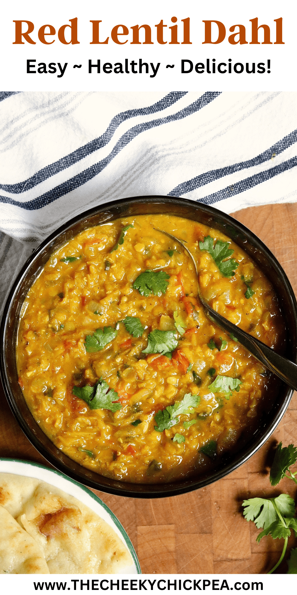 Red Lentil Dahl - The Cheeky Chickpea