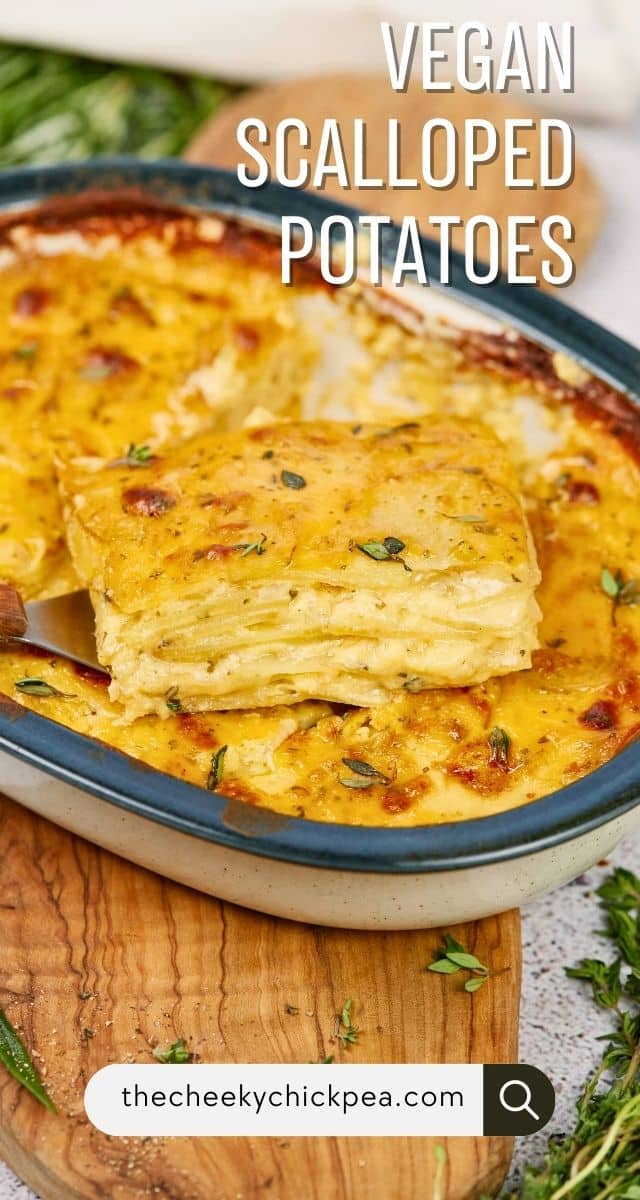 Vegan Scalloped Potatoes - The Cheeky Chickpea